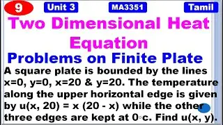 TPDE | MA3351 | Unit 3 | Application of Partial Differential Equations|Two Dimensional Heat Equation