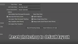 How to Reset Photoshop to Default Layout.