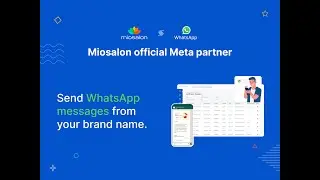 Streamline your salon and spa messaging with WhatsApp Integration | MioSalon