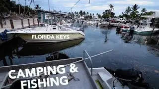Camping & fishing in the FLORIDA KEYS!