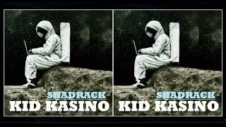 KID KASINO - SHADRACK