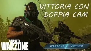 VITTORIA DUO CON DOPPIA CAM ! - Call of Duty - Warzone
