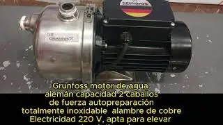 como uso bomba de acero inoxidable  monofasico grunfos
