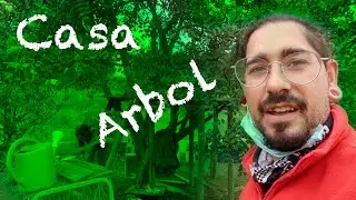 CASA ARBOL | Vlog #124