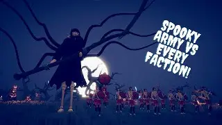 Spooky Army vs Every Other Faction Army! - Totally Accurate Battle Simulator