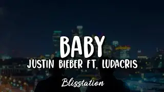 Justin Bieber ft. Ludacris - Baby (Lyrics)