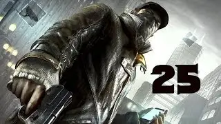 Слепое прохождение Watch Dogs — #25 Тайрон не потянет/Бедбаг