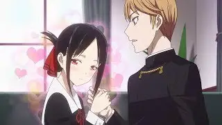 kaguya-sama wa kokurasetai tensai-tachi no renai zunousen「Amv」Make War