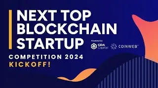 Next Top Blockchain Startup 2024 Kickoff