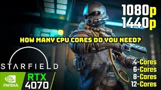Starfield - How many CPU cores do you need?