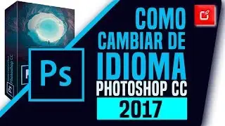 🔴 COMO CAMBIAR IDIOMA PHOTOSHOP CS6 | Ingles 🔄 Español ⭐⭐⭐⭐⭐
