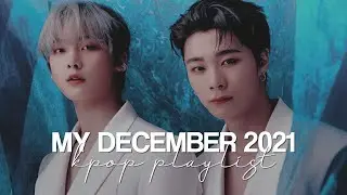 my december 2021 kpop playlist