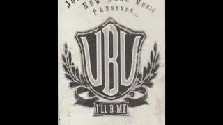 UBU - Act Like You Know