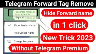 telegram forward without name | telegram forward name remove | hide telegram forward name