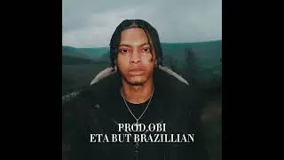 ETA - Brazilian Funk