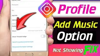 Instagram add music to profile not showing,How to fix Instagram profile add music option not showing