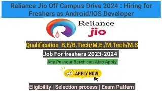 Reliance Jio Off Campus Drive 2024 | Hiring #freshers as Android/iOS Developer #jobsearch #itjobs