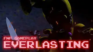 EverLasting -  FNF VS Five Nights at Freddy's 3 ( GAMEPLAY )