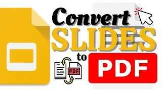 How to Convert Google Slides to PDF (Easy Download)