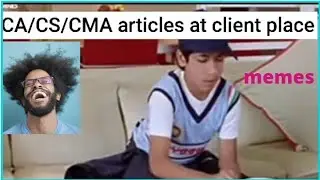 CA/CS/CMA articles at client place | 😂 #cafaith