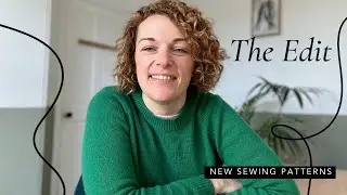 The Edit: New Sewing Patterns - 26th November