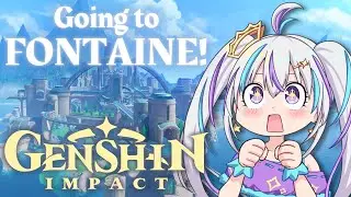 WHAT'S IN THE WATERS OF FONTAINE?! - Genshin Impact | Mino Mieko Ch.【🌊KAWA】