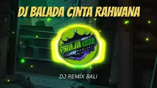 DJ REMIX BALADA CINTA RAHWANA X raja buduh Remixx fyp Tiktok.!!!