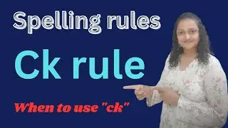 "ck rule/when to use "ck"/spelling rules #levelupphonics
