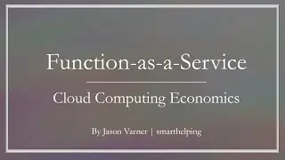 Function-as-a-Service (serverless computing) Startup Financial Model