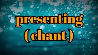 Presenting chant sound effects