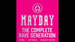 Mayday - The Complete Rave Generation - CD 1 (Rave Generation)