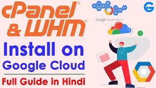 How to install cpanel on google cloud - google cloud platform in hindi | install whm on google cloud