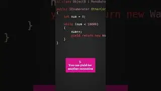 5 Tips for Coroutines in Unity