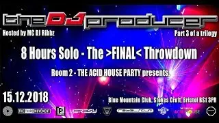 The Dj Producers Last 8 Hour Birthday Showdown