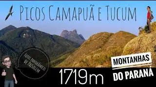 Picos Camapuã e Tucum (montanhas do Paraná)