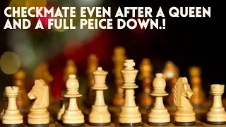 Chess Wonderful Checkmate After Queen Down.! Chess #1
