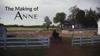The Making of Anne/ Por trás das câmeras (Legendado)