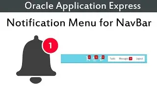 Notification Menu for NavBar | Oracle APEX