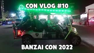Convention VLOG #10- - BanzaiKon: South Padre Island, TX 2022