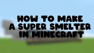 How to make a Super Smelter in Minecraft (Java - 1.16.5) WORKING and EFFICIENT