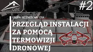 Przegląd instalacji za pomocą termowizji dronowej w Bolesławcu!
