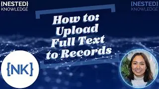 How to Upload Full Text to your Records