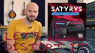 Satyrus Distortion - W.A. Production | Plugin Review