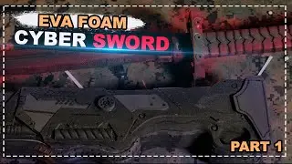 [EVA FOAM] CYBER SWORD