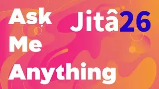 Ask Me Anything | Jitâ26
