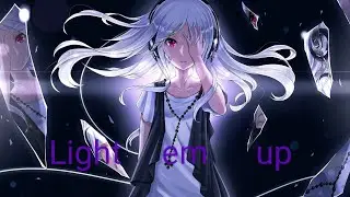 Light Em Up-AMV-Anime Mix[collab with AMV Genetic]