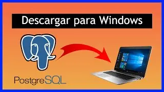 🔹️como Instalar PostgreSQL en Windows 10 2023