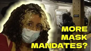 Should NYC keep the Subway Mask Mandate?