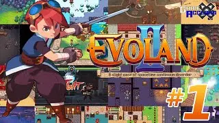 Game Acclaim Plays... - Evoland 2 - Episode 1