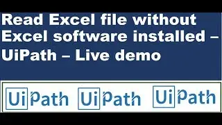 Read Excel Cells without Excel App   UiPath